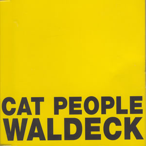 Waldeck - Cat People (Mushroom Dive's Danger Cat)